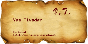 Vas Tivadar névjegykártya